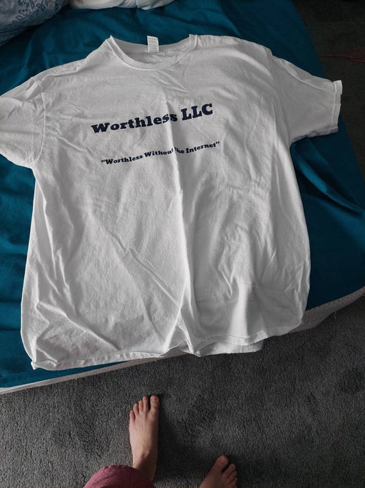 WorthlessLLC custom made white graphic t-shirts, size xl unisex make a statement